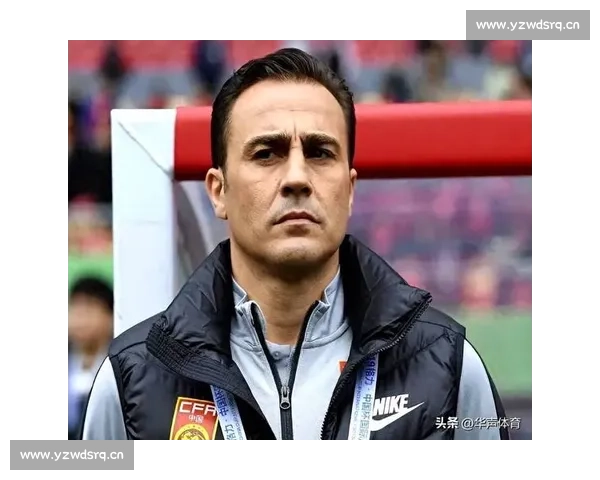 卡纳瓦罗执教国足终获官宣！足协确认提交材料